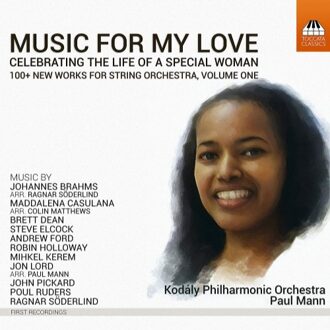 Music For My Love - Kodaly Philharmonic Orchestra