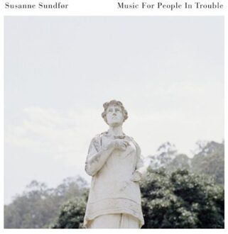 Music For People In Trouble