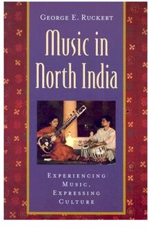Music In North India - Ruckert, George E.