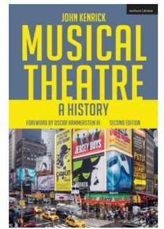 Musical theatre : a history - John Kenrick