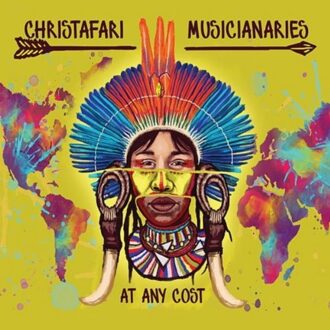 Musicianaries At Any Cost - Christafari