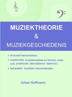 Muziektheorie & Muziekgeschiedenis -  Johan Hoffmann (ISBN: 9789465125954)