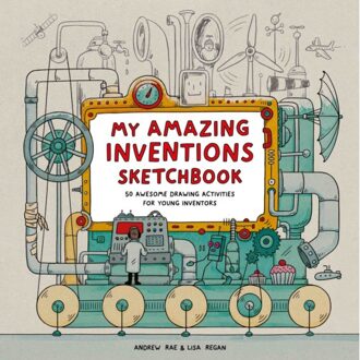 My Amazing Inventions Sketchbook - Lisa Regan