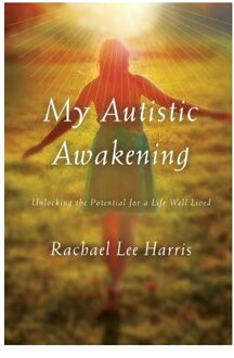 My Autistic Awakening