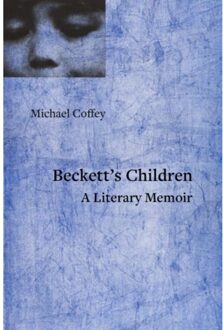 My Beckett, My Howe, My Son - Coffey, Michael