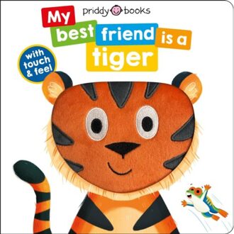My Best Friend Is A Tiger - My Best Friend Is A - Priddy Books