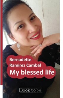 My blessed life