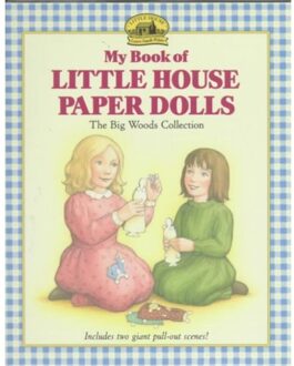 My Book of Little House Paper Dolls