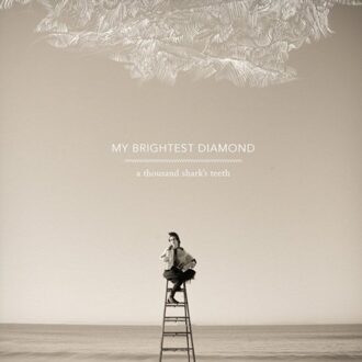 My Brightest Diamond - A Thousand Shark's