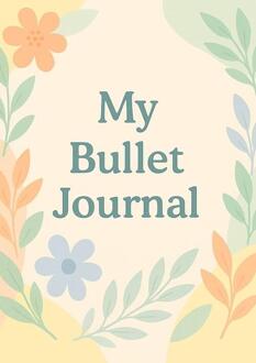 My Bullet Journal -  Sabrina Catrysse (ISBN: 9789403844848)
