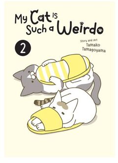 My Cat Is Such A Weirdo Vol. 2 - My Cat Is Such A Weirdo - Tamako Tamagoyama