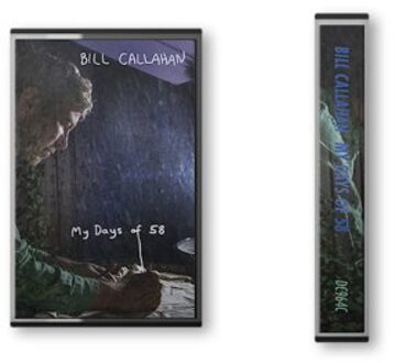 My Days Of 58 - Bill Callahan