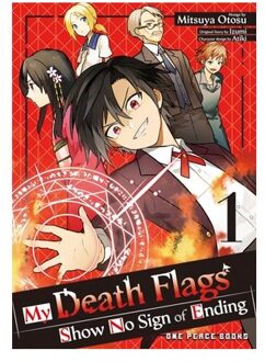 My Death Flags Show No Sign Of Ending Volume 1 - My Death Flags - Mitsuya Otosu
