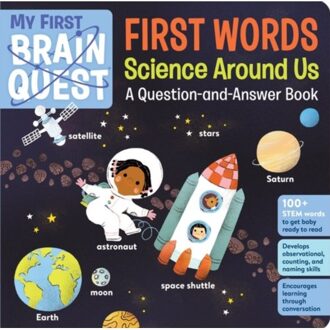 My First Brain Quest First Words: Science Around Us - Brain Quest Board Books - Workman Publishing