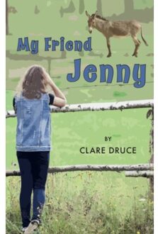 My Friend Jenny - Druce, Clare