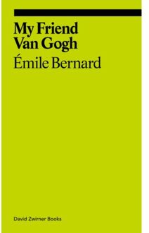 My Friend Van Gogh - Ekphrasis - Émile Bernard