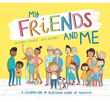 My Friends And Me - Stephanie Stansbie