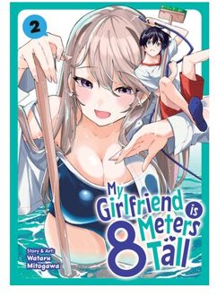 My Girlfriend Is 8 Meters Tall Vol. 2 - My Girlfriend Is 8 Meters Tall - Wataru Mitogawa