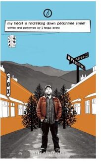 my heart is hitchhiking down peachtree street