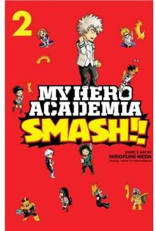 My Hero Academia: Smash!!, Vol. 2 - My Hero Academia: Smash!! - Kohei Horikoshi