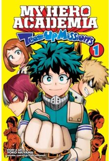 My Hero Academia: Team-Up Missions, Vol. 1 - My Hero Academia: Team-Up Missions - Kohei Horikoshi