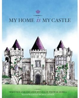 My Home Is My Castle - Zemla, Leslie Prowse