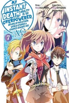 My Instant Death Ability Is So Overpowered, No One In This Other World Stands A Chance Against Me! - Chisato Naruse