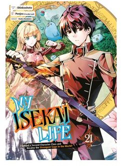 My Isekai Life 21: I Gained A Second Character Class And Became The Strongest Sage In The World! - Shinkoshoto