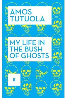 My Life in the Bush of Ghosts