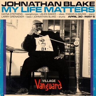 My Life Matters - Johnathan Blake