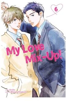 My Love Mix-Up!, Vol. 6 - My Love Mix-Up! - Wataru Hinekure