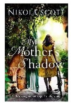 My Mother's Shadow