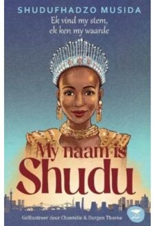 My Naam Is Shudu - Musida, Shudufhadzo