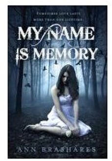 My Name Is Memory