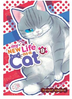 My New Life As A Cat Vol. 9 - My New Life As A Cat - Konomi Wagata