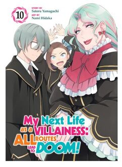 My Next Life As A Villainess: All Routes Lead To Doom! (Manga) Vol. 10 - My Next Life As A - Satoru Yamaguchi