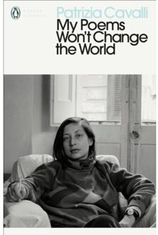 My Poems Won't Change the World