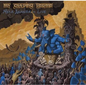 My Sleeping Karma - Mela Ananda - Live