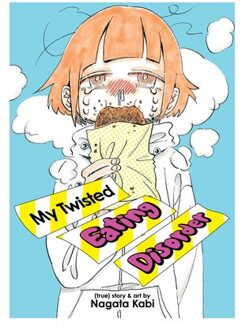 My Twisted Eating Disorder - My Lesbian Experience With Loneliness - Nagata Kabi