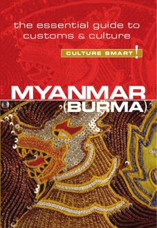 Myanmar (Burma) - Culture Smart