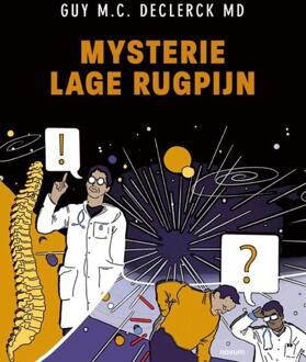 Mysterie Lage Rugpijn -  Guy M.C. Declerck MD (ISBN: 9783991311072)