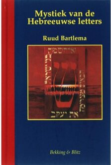 Mystiek van de Hebreeuwse letters - Boek R. Bartlema (9061095905)