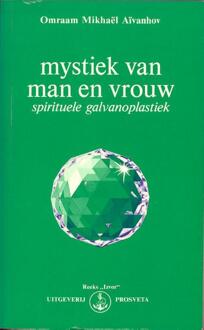 Mystiek van man en vrouw - Boek Omraam Mikhaël Aïvanhov (9076916144)