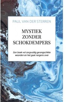 Mystiek zonder schokdempers