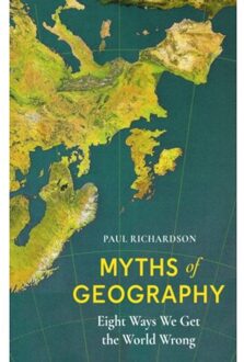 Myths Of Geography - Paul (Associate Professor in Geo
