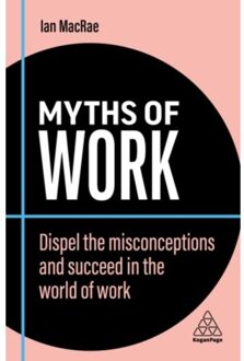 Myths Of Work - Business Myths - Ian MacRae