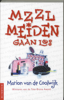 MZZLmeiden gaan los - Boek Marion van de Coolwijk (9026126131)