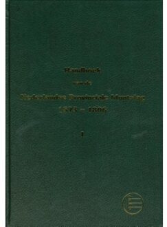 N.V.M.H. handboek van Nederlandse provinciale mutslag 1573-1806 / Deel 1, Holland, West-Friesland, Zeeland, Utrecht - Boek D. Purmer (9078309016)