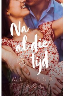 Na Al Die Tijd - Familie Walker - Melissa Tagg