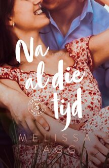 Na al die tijd - Melissa Tagg - ebook